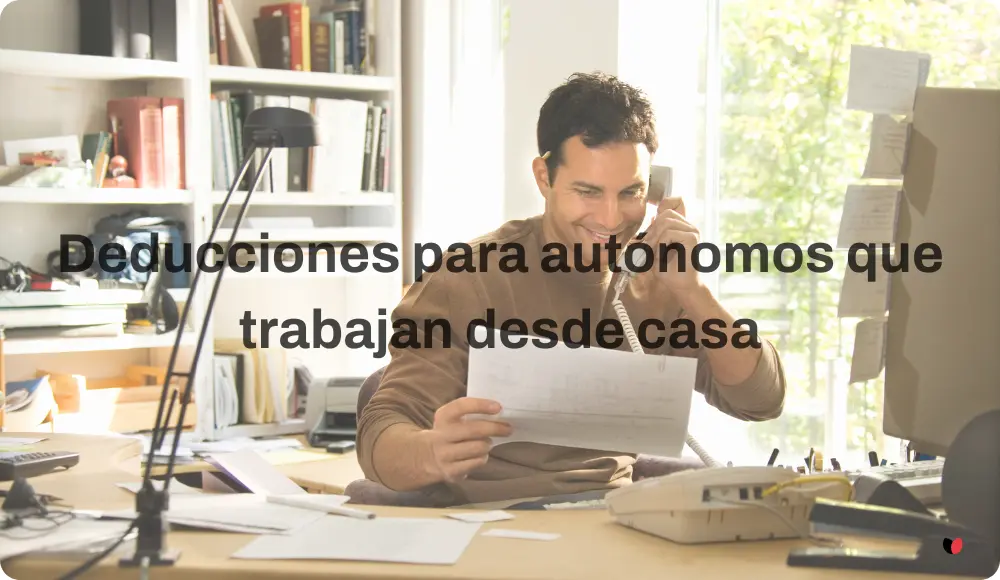 Deducciones fiscales autonomos trabajando en casa