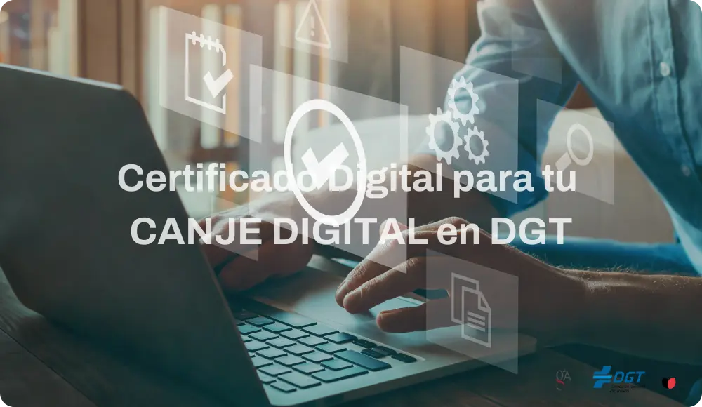 como-obtener-certificado-digital-canje-dgt